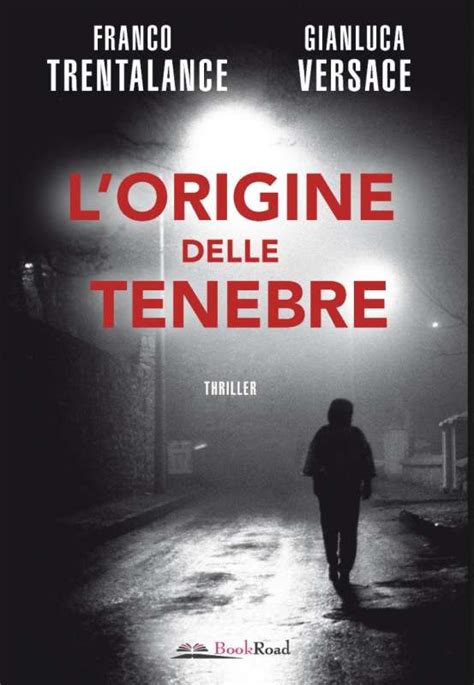 trentalance franco libro|Lorigine delle tenebre: Trentalance, Franco, Versace